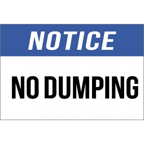 Notice - No Dumping Sign